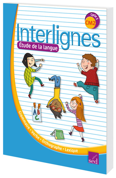 Image de INTERLIGNES ETUDE DE LA LANGUE - CM2 - Fichier ressources