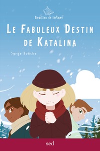 Image de LE FABULEUX DESTIN DE KATALINA - 24 romans + FR