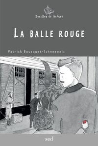 Image de LA BALLE ROUGE - 24 romans + FR