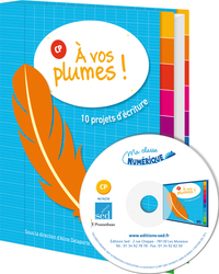 Image de A VOS PLUMES ! - 10 projets d'écriture - CP