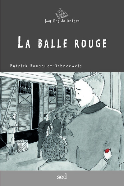 Image de LA BALLE ROUGE - 1 roman