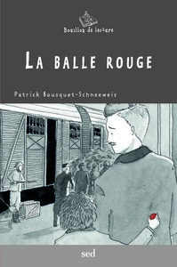 Image de LA BALLE ROUGE - 1 roman