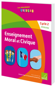 Image de ENSEIGNEMENT MORAL ET CIVIQUE - Cycle 2 - 30 manuels + FR + posters + CD