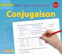Image de MON CAHIER D'EXERCICES CONJUGAISON (10-11A.) CM2 5E PRIMAIRE