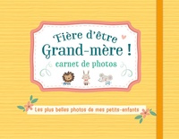 Image de Fière d'être grand-mère ! carnet de photos (jaune)