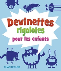 Picture of DEVINETTES RIGOLOTES POUR LES ENFANTS