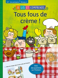 Picture of JE LIS ET COMPRENDS - TOUS FOUS DE CREME