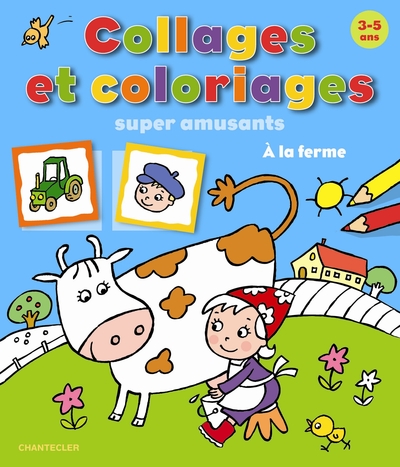Picture of COLLAGES ET COLORIAGES SUPER AMUSANTS A LA FERME (3-5 A.)
