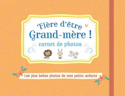 Image de Fière d'être grand-mère ! carnet de photos (orange)