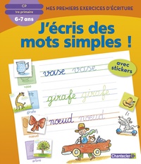 Picture of J'ECRIS DES MOTS SIMPLES! MES PREMIERS EXERCICES D'ECRITURE