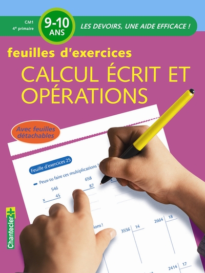 Image de CALCUL ECRIT ET OPERATIONS CM1 -  FEUILLES D'EXERCICES