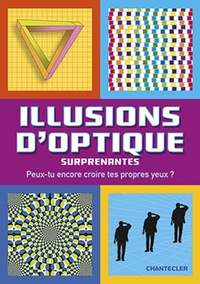 Picture of ILLUSIONS D'OPTIQUE SURPRENANTES