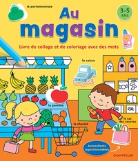 Image de Au magasin - Livre de collage et de coloriage avec des mots (3-5 a.)
