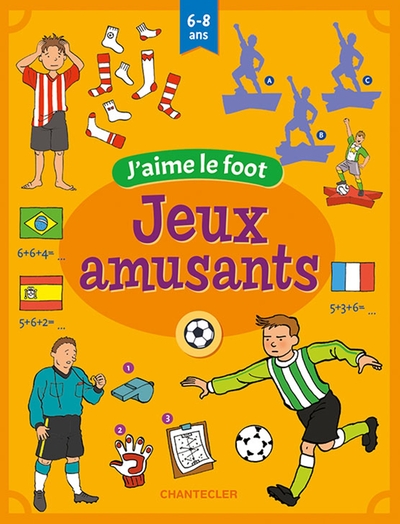 Picture of JEUX AMUSANTS - J'AIME LE FOOT (6-8 A.)