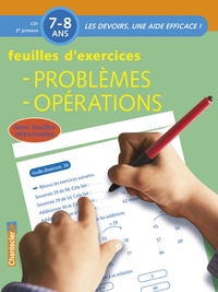 Image de DEVOIRS - FEUILLES D'EX. PROBLEMES, OPERATIONS (7-8 A.)