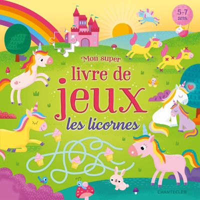 Image de MON SUPER LIVRE DE JEUX - LES LICORNES