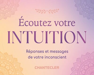 Image de Ecoutez votre intuition