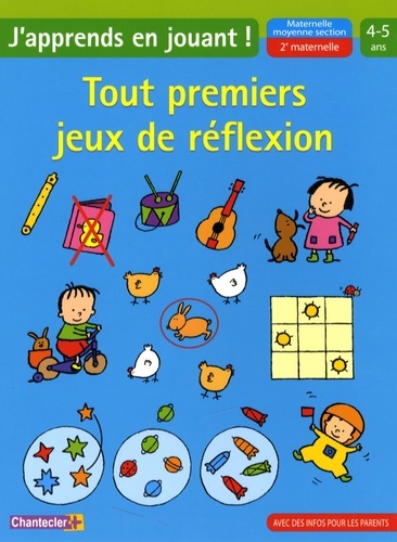 Image de TOUT PREMIERS JEUX DE REFLEXION MATERNELLE MOYENNE SECTION