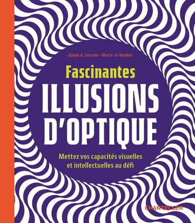 Image de Fascinantes illusions d'optique