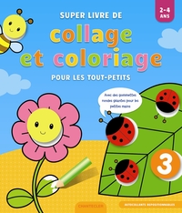 Image de SUPER LIVRE DE COLLAGE ET COLORIAGE POUR LES TOUT-PETITS (2-