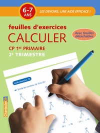 Image de CALCULER CP 6-7 ANS - FEUILLES D'EXERCICES 2E TRIMESTRE
