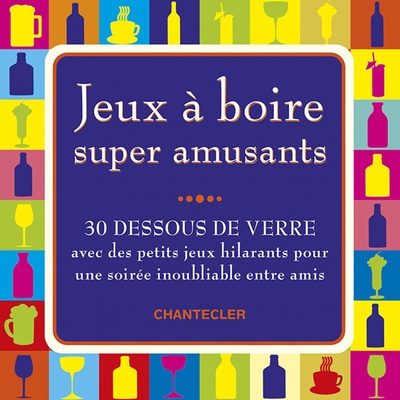 Image de JEUX A BOIRE SUPER AMUSANTS (30 DESSOUS DE VERRE)
