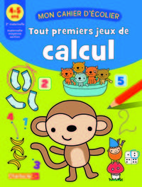 Image de TOUT PREMIERS JEUX DE CALCUL (4-5 A.)