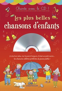 Image de PLUS BELLES CHANSONS D'ENFANTS - CHANTE AVEC LE CD! (LES)