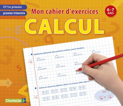 Image de MON CAHIER D'EXERCICES CALCUL, PREMIER TRIMESTRE CP - 6-7ANS