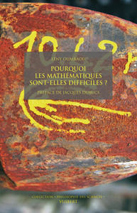 Image de Pourquoi les mathématiques sont-elles difficiles ?