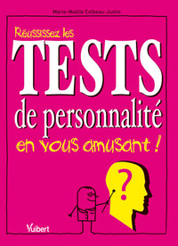 Picture of Réussissez les tests de personnalité en vous amusant !