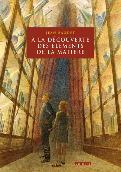 Image de À la découverte des éléments de la matière