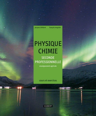 Picture of Physique-Chimie 2de professionnelle Bac pro agricole (2009)