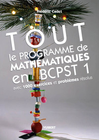 Image de Tout le programme de mathématiques en BCPST 1