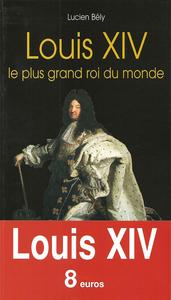 Image de Louis XIV - le plus grand roi du monde