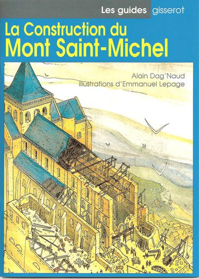 Image de La construction du Mont-Saint-Michel