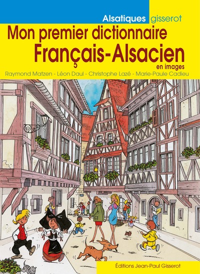 Image de Mon premier dictionnaire français-alsacien en images