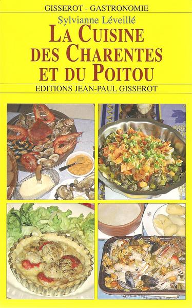 Image de La cuisine des Charentes et du Poitou