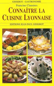 Picture of Connaître la cuisine Lyonnaise