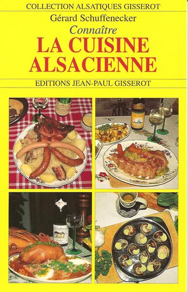 Picture of Connaître la cuisine alsacienne