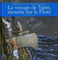 Picture of Le voyage de Yann, mousse sur le Flore