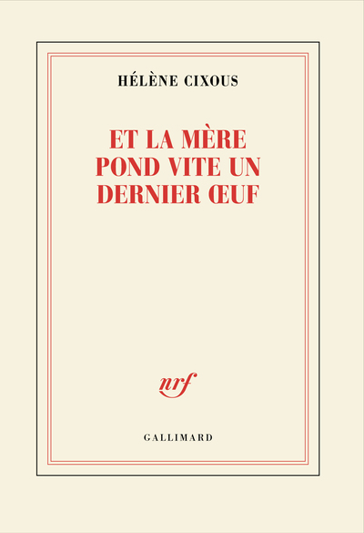 Image de Et la mère pond vite un dernier oeuf