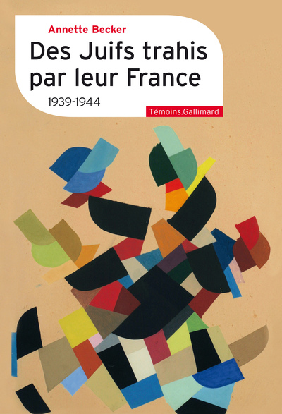 Picture of Des Juifs trahis par leur France