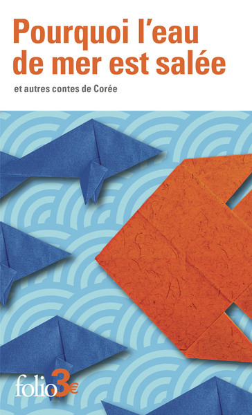 Image de Pourquoi l'eau de mer est salée et autres contes de Corée