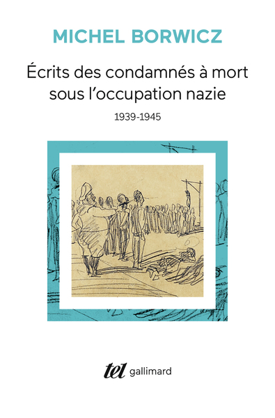 Picture of Écrits des condamnés à mort sous l'occupation nazie
