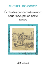 Picture of Écrits des condamnés à mort sous l'occupation nazie