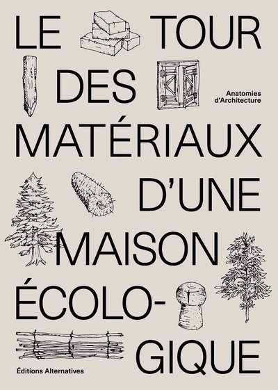 Image de Le tour des matériaux d'une maison écologique