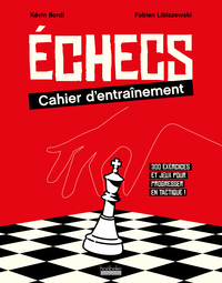 Image de Échecs : cahier d'entraînement