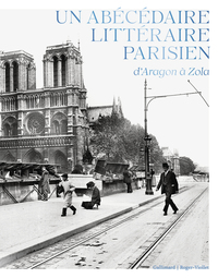 Picture of Un abécédaire littéraire parisien, d'Aragon à Zola