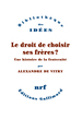 Image de Le droit de choisir ses frères ?